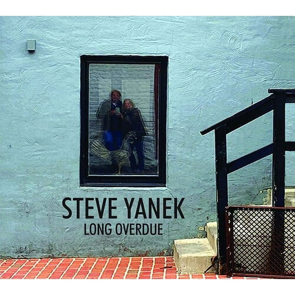 Steve Yanek - Long Overdue - Folk Music - CD