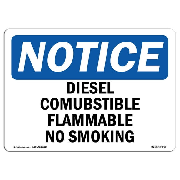 OSHA Notice Sign - Diesel Combustible Flammable No Smoking | Plastic Sign | Protect Your Business, Work Site, Warehouse & Shop Area |  Made in the USA