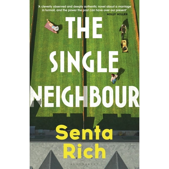 The Single Neighbour, (Hardcover)