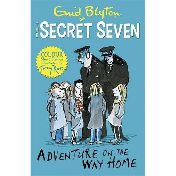 Secret Seven Colour Short Stories: Adventure on the Way Home : Book 1