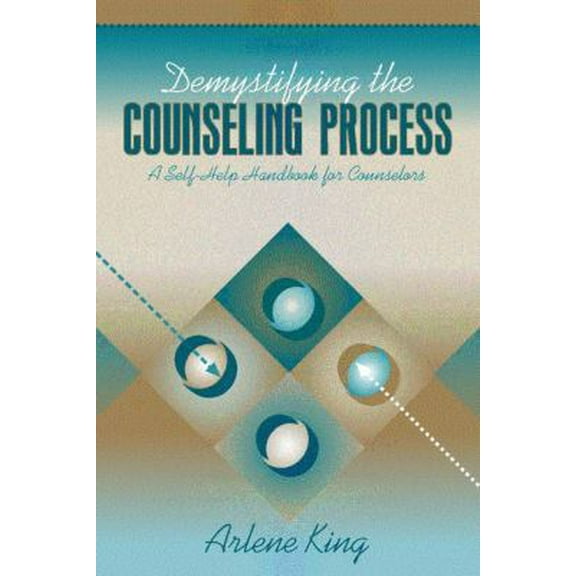 Pre-Owned Demystifying the Counseling Process: A Self-Help Handbook for Counselors (Paperback) 0321040503 9780321040503
