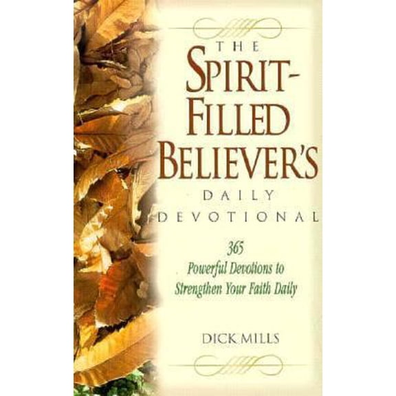 Pre-Owned The Spirit-Filled Believer's Daily Devotional (Student of the Word Series) (Paperback) 0892748443 9780892748440