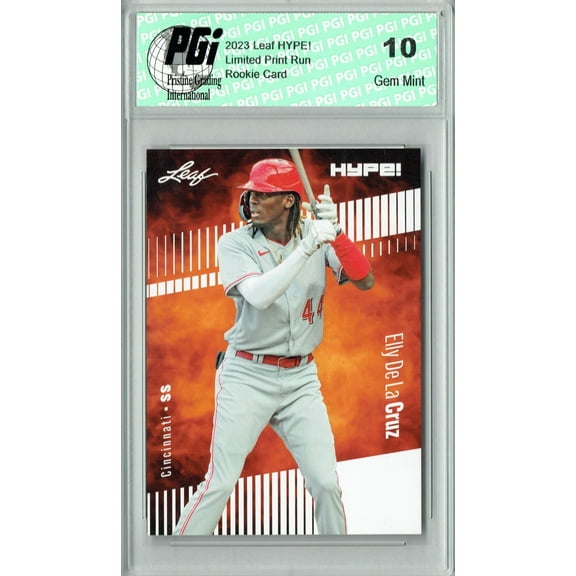 Elly De La Cruz 2023 Leaf HYPE! #115a Only 5000 Made! Reds Rookie Card PGI 10
