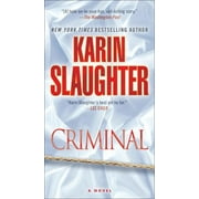 KARIN SLAUGHTER Will Trent: Criminal : A Novel (Series #6) (Paperback)