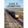 thumbnail image 1 of Pre-Owned Class Locomotives: Class 37 Locomotives (Paperback), 1 of 1
