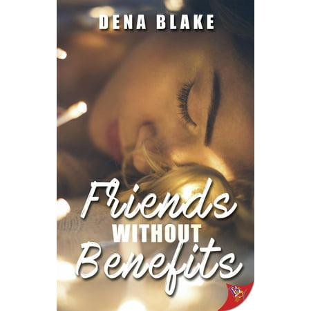 Friends Without Benefits - eBook