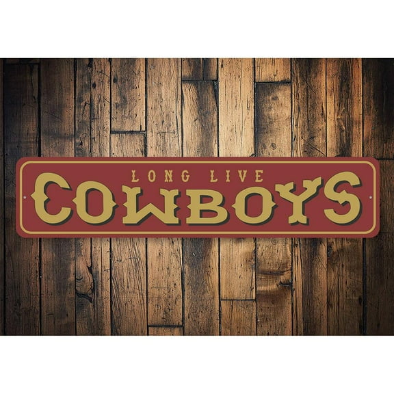 Long Live Cowboys Novelty Sign, Metal Wall Decor - 4x18 inches