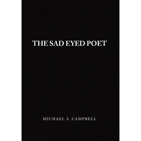 The Sad Eyed Poet, (Hardcover)