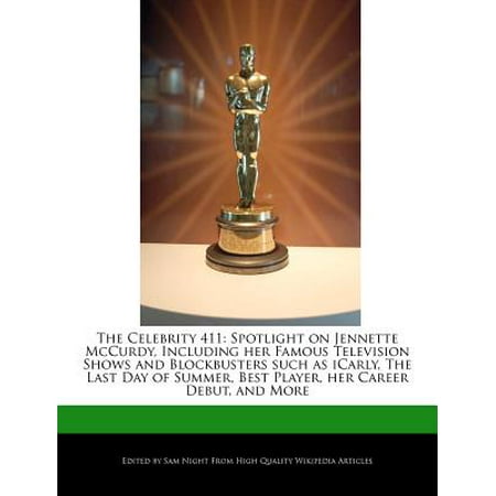 Icarly Sams Remote - The Celebrity 411 : Spotlight on Jennette McCurdy, Including Her Famous Television Shows and Blockbusters Such as Icarly, the Last Day of Summer, Best Player, Her Career Debut, and More