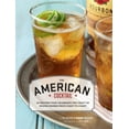 thumbnail image 1 of Pre-Owned The American Cocktail: 50 Recipes That Celebrate the Craft of Mixing Drinks from Coast to Coast (Hardcover) 081187799X 9780811877992, 1 of 1