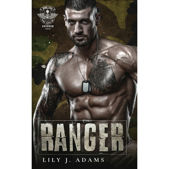 Ranger (Rebel Saints MC, Cutover Chapter, Motorcycle Club Book 5) (Paperback) by Lily J Adams