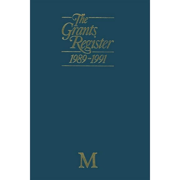 The Grants Register 1989-1991, (Paperback)