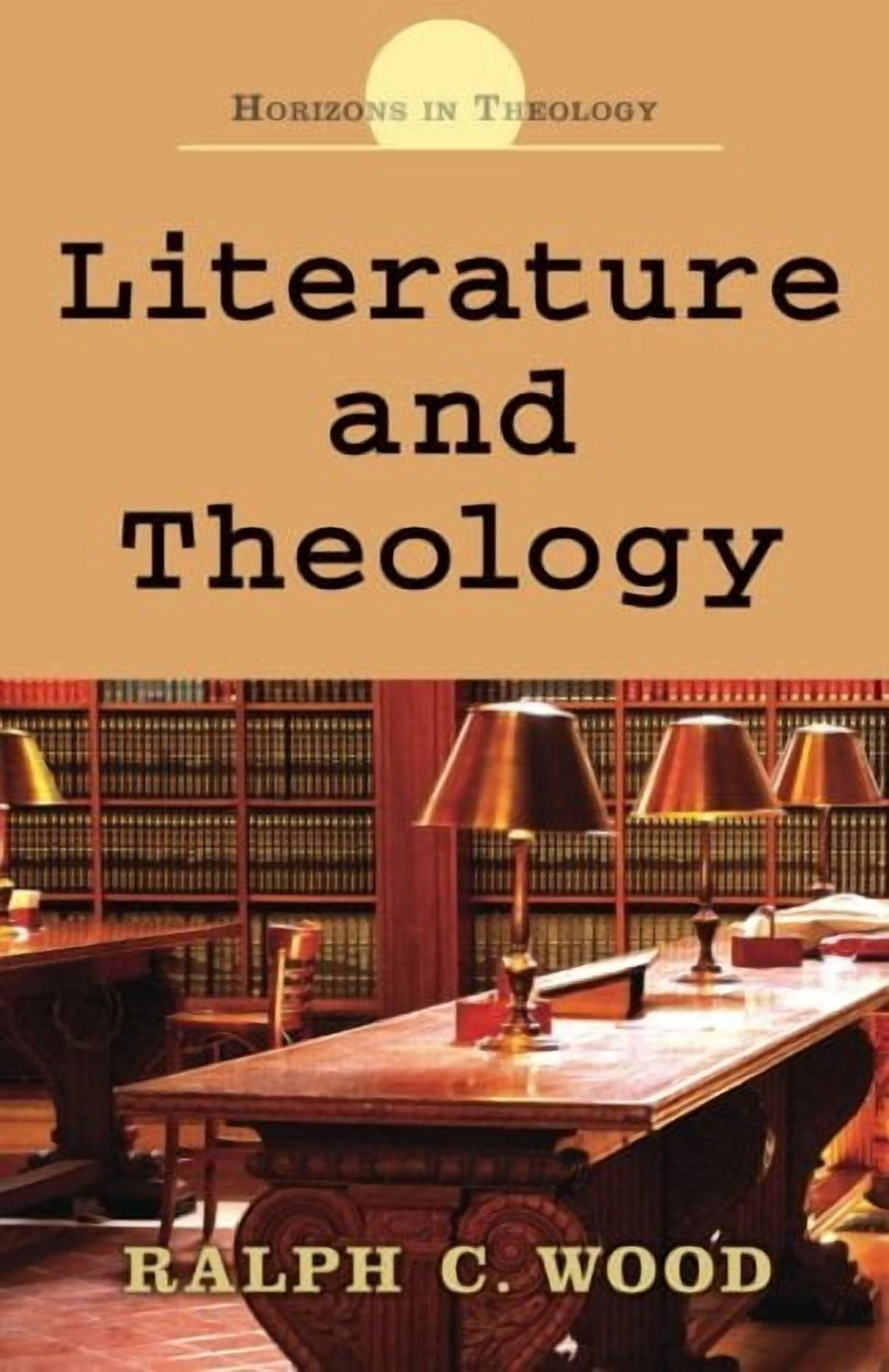 Horizons in Theology Literature and Theology, (Paperback)