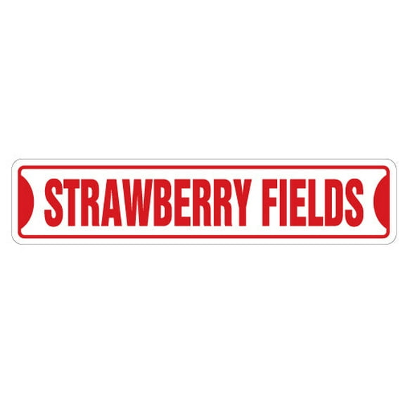 STRAWBERRY FIELDS Street Sign new sign music UK song | Indoor/Outdoor |  30" Wide