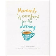 Baker Publishing Group  Moments of Comfort for the Morning