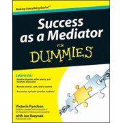 For Dummies Success as a Mediator for Dummies, (Paperback)