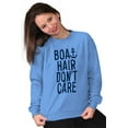 thumbnail image 5 of Boat Hair Don't Care Ocean Vibes Cute Women Crewneck Sweatshirt Brisco Brands L, 5 of 6