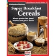 thumbnail image 1 of Pre-Owned Super Breakfast Cereals (Paperback) 1553120221 9781553120223, 1 of 1