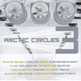 thumbnail image 1 of Artic Circles 3 [Audio CD] Divers Artistes, 1 of 1