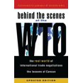 thumbnail image 1 of Pre-Owned Behind the Scenes at the Wto: The Real World of International Trade Negotiations (Paperback) 1842775332 9781842775332, 1 of 1