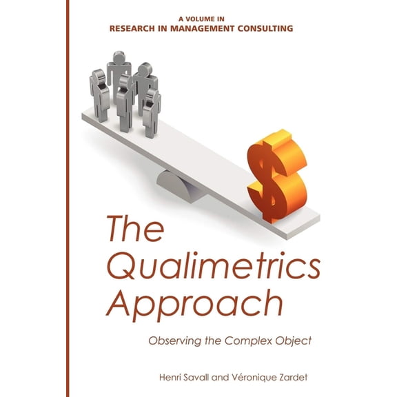 Research in Management Consulting The Qualimetrics Approach: Observing the Complex Object, (Paperback)