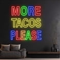 thumbnail image 3 of Handmadetneonsign Custom More Tacos Please Neon Sign, Taco Name LED Sign, Mexican Food Neon Light, 3 of 5