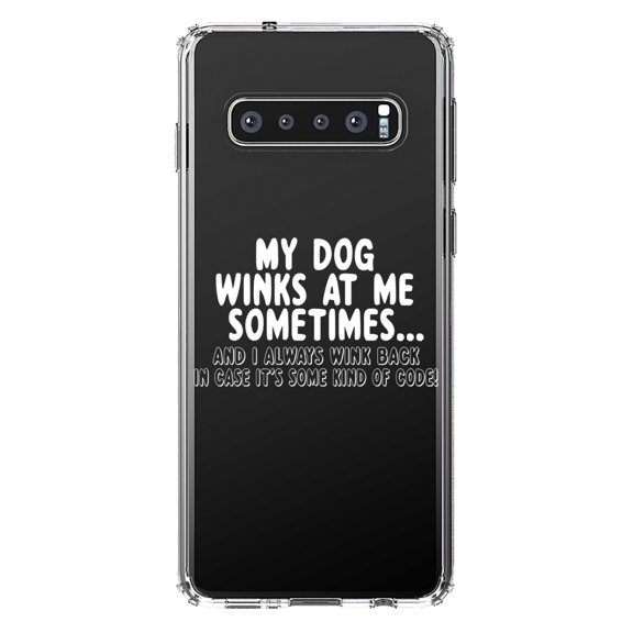 DistinctInk Clear Shockproof Hybrid Case for Samsung Galaxy S10  PLUS (6.4" Screen) - TPU Bumper Acrylic Back Tempered Glass Screen Protector - My Dog Winks at Me Sometimes
