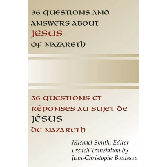36 Questions and Answers about Jesus of Nazareth (Hardcover)