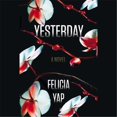 thumbnail image 1 of Blackstone Audio 9781478990109 Yesterday - A Novel Audio Book, 1 of 1