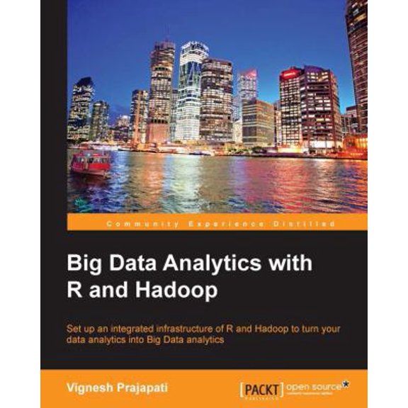 Pre-Owned Big Data Analytics with R and Hadoop (Paperback) 178216328X 9781782163282