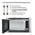 thumbnail image 3 of 2 Pcs Microwave Oven Fuses, 20 Amp 125 Volt 611 Fuses for GE,Frigidaire Hotpoint Microwave, 6x30mm, Replacement Models WB27X11138 5304509451 5304464087 AP5648907 PS5136235 Microwave Fuses, 3 of 6