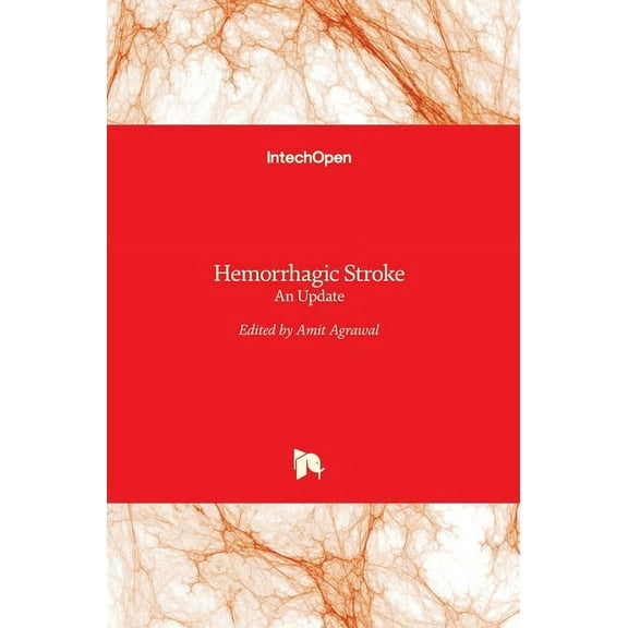 Hemorrhagic Stroke: An Update (Hardcover)