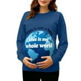 thumbnail image 2 of RKSTN Funny Maternity Sweatshirt for Women Plus Size Crewneck Pregnancy Graphic Print Sweatshirt Womens Casual Oversized Round Neck This is Not a Baby, This is My Whole World Print Sweatshirt, 2 of 7