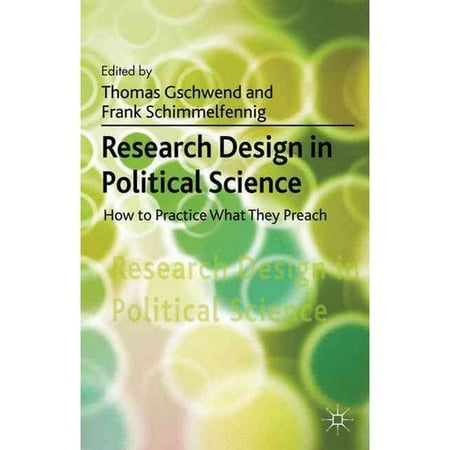 Research Design in Political Science: How to Practice What They Preach