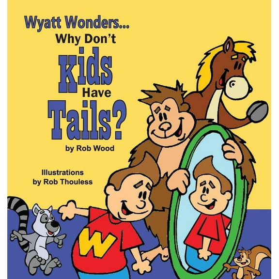 Why Don't Kids Have Tails
