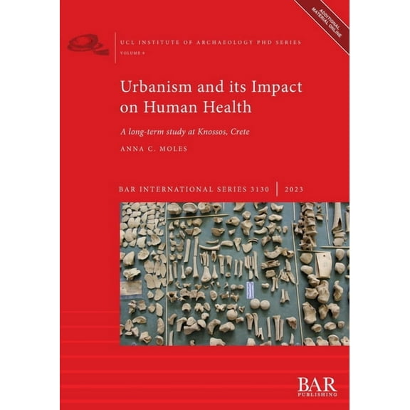 International: Urbanism and its Impact on Human Health : A long-term study at Knossos, Crete (Series #3130) (Paperback)