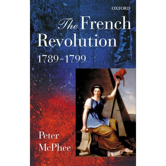 The French Revolution, 1789-1799, (Paperback)