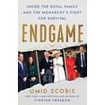 thumbnail image 2 of Pre-Owned Endgame: Inside the Royal Family and the Monarchy's Fight for Survival (Hardcover) 0063258668 9780063258662, 2 of 2
