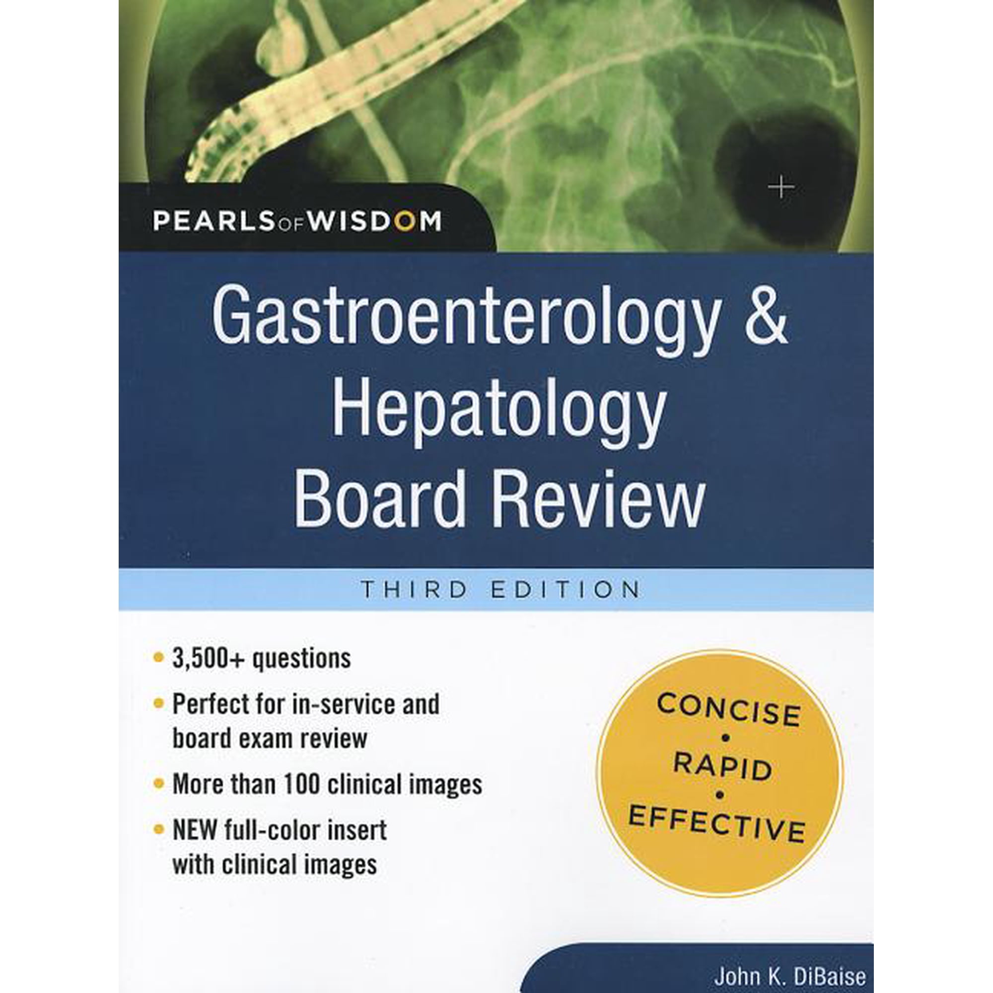 Gastroenterology and Hepatology Board Review: Pearls of Wisdom, Third Edition, (Paperback)