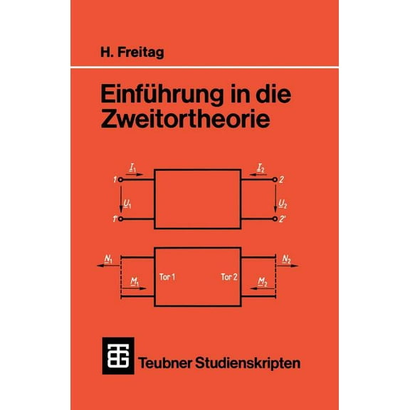 Teubner-Studienskripten Elektrotechnik Einführung in Die Zweitortheorie, Book 64, (Paperback)