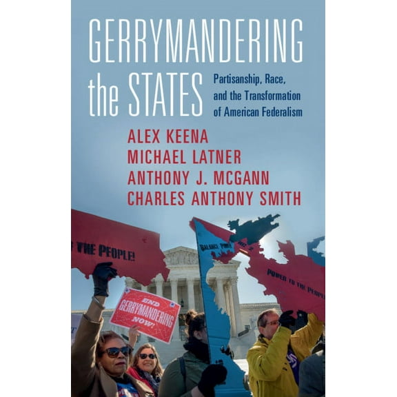 Gerrymandering the States, (Hardcover)