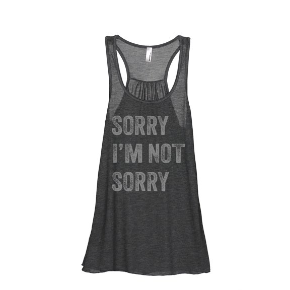 Sorry I'm Not Sorry Women's Fashion Sleeveless Flowy Racerback Workout Yoga Tank Top Charcoal Grey Small
