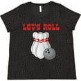 thumbnail image 3 of Inktastic Let's Roll Bowling Women's Plus Size T-Shirt, 3 of 5