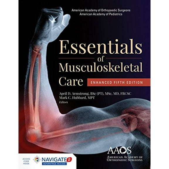 Pre-Owned AAOS Essentials of Musculoskeletal Care, Enhanced Edition: Enhanced Edition