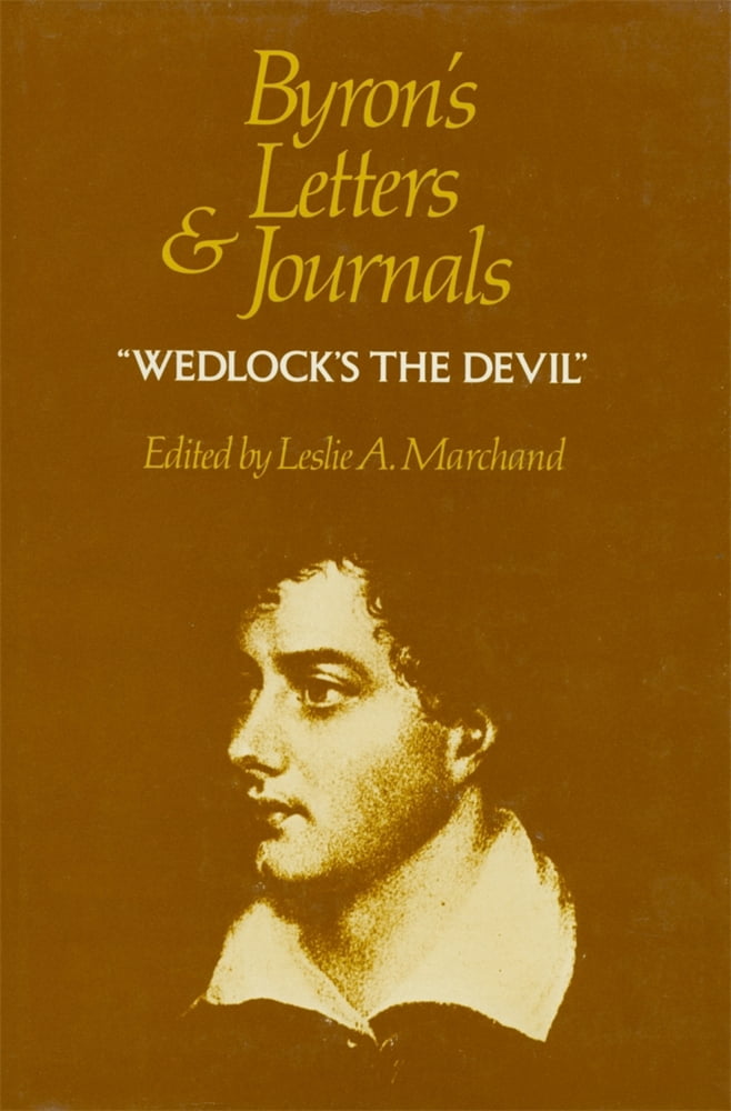 Pre-Owned Byron's Letters and Journals (Hardcover) 0674089448 ...