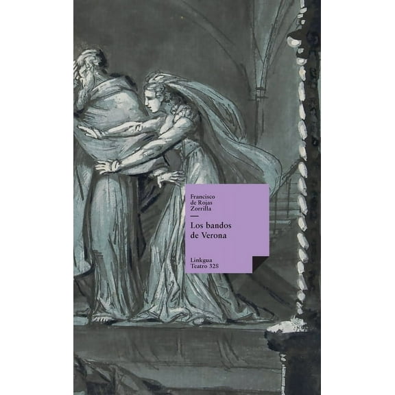 Teatro Los bandos de Verona, Book 328, (Hardcover)