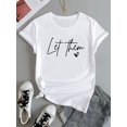 thumbnail image 2 of [Letter Print] Women's Casual Crew Neck T-Shirt | Regular Fit | Everyday Top | Spring/Summer/Fall, 2 of 4