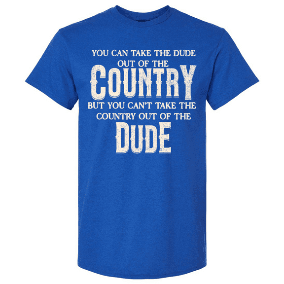 Trenz Shirt Company Mens Graphic T-Shirt - Country Dude, Can Take The Dude, Can't Take The Country Design-Antique Royal-xxxl