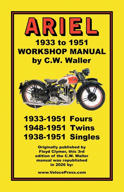 Ariel Motorcycles Workshop Manual 1933-1951, (Paperback)