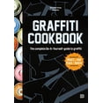 thumbnail image 2 of Pre-Owned Graffiti Cookbook: A Guide to Techniques and Materials (Hardcover) 9185639605 9789185639601, 2 of 2